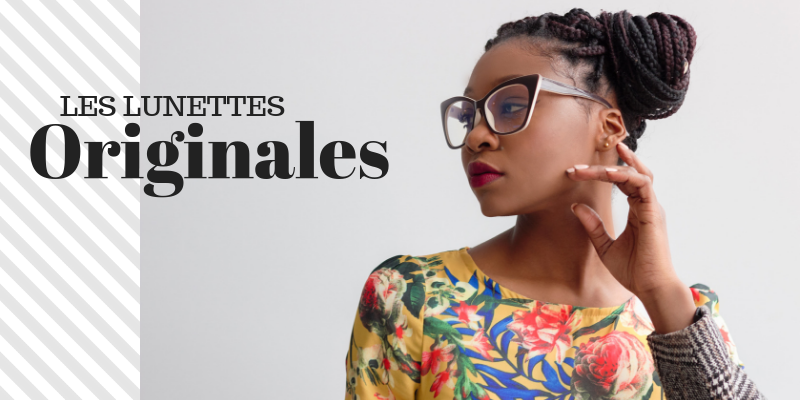 Les lunettes originales